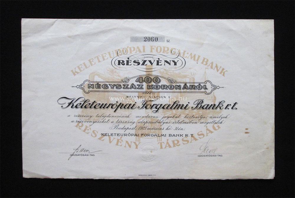 Keleteurópai Forgalmi Bank részvény 400 korona 1921